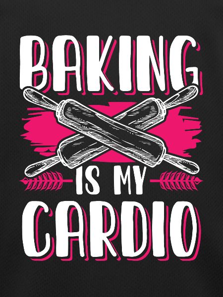 Baking Cardio