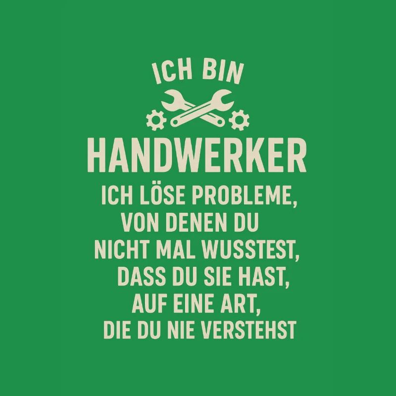Ich bin Handwerker