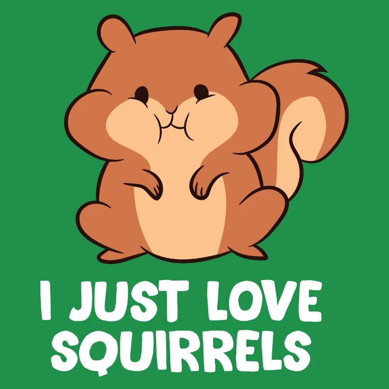 Squirrels - I just love Squirrels