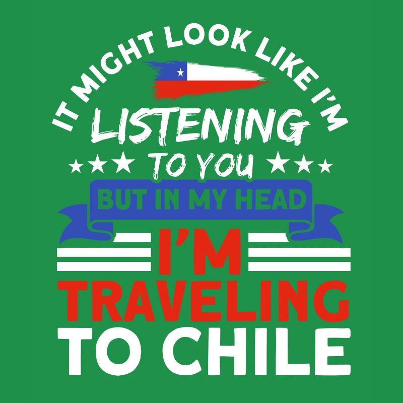 Trips to Chile Chile Chile Souvenir