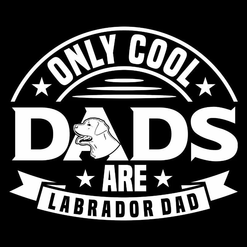 Labrador Lover Labrador Labrador Father