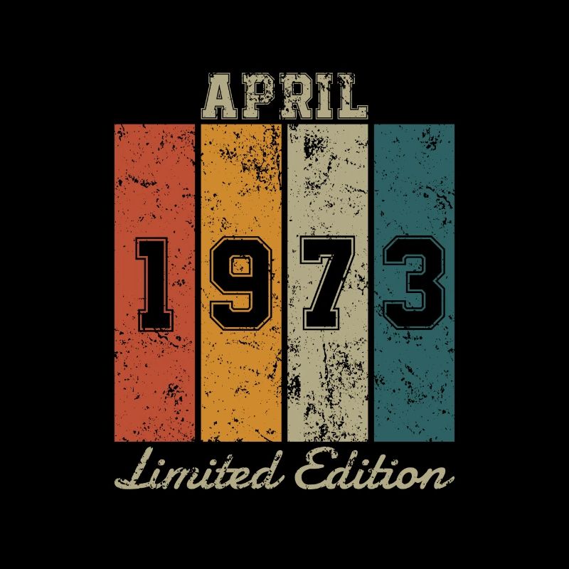 Date de naissance : Avril 1973 - Edition Limitée Rétro