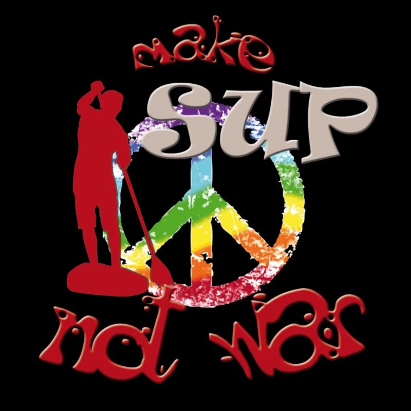 Make SUP not War