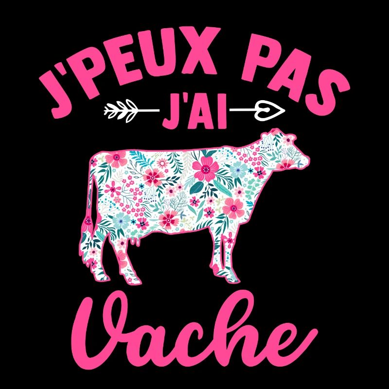 J'peux pas j'ai vache