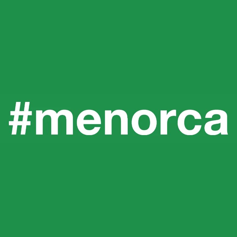 MENORCA Hashtag
