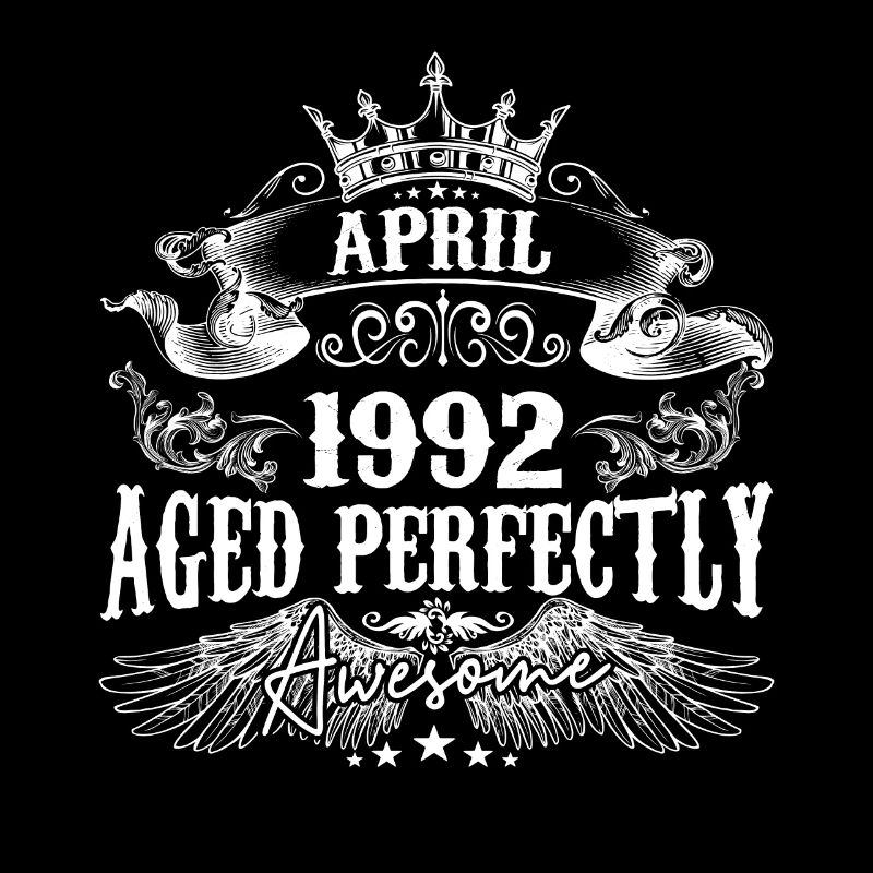 1992 | April 1992 Geburtstag Perfekt gealtert