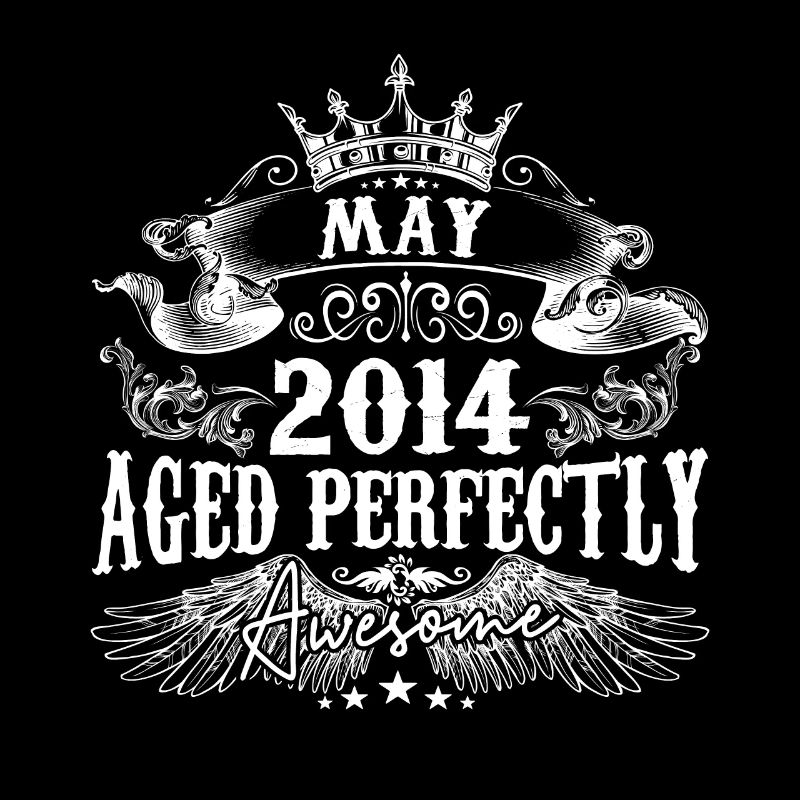2014 | May 2014 birthday Aged Perfectly
