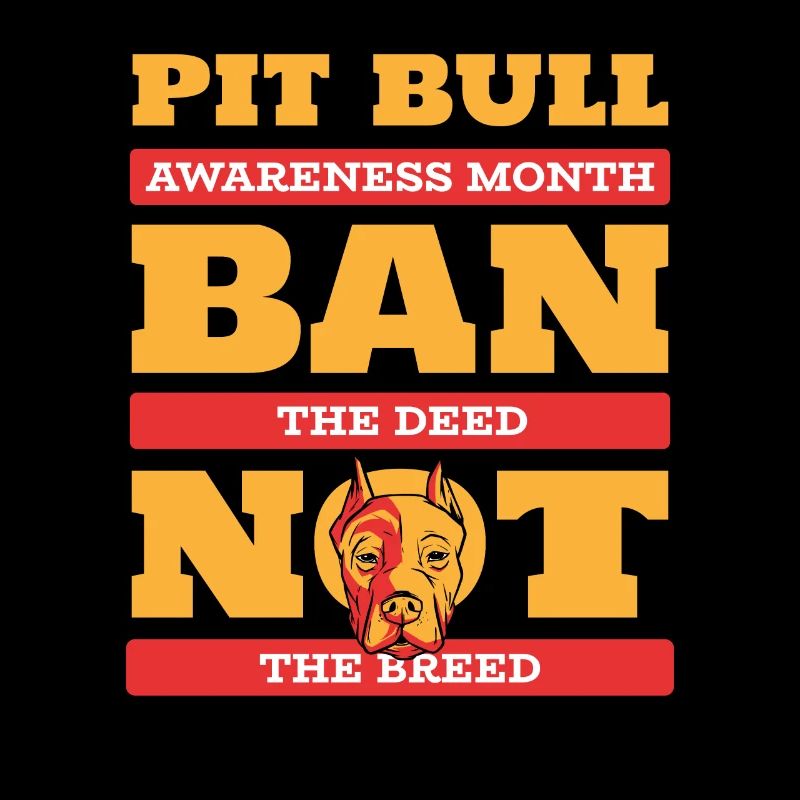 Pitbull Awareness Pitbull Ban