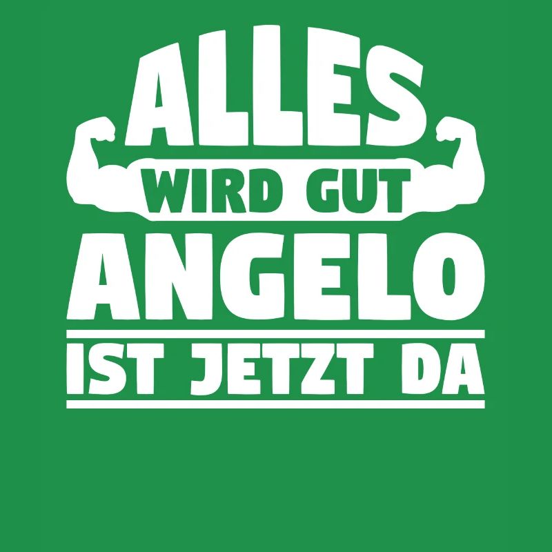 Alles wird gut Angelo ist jetzt da