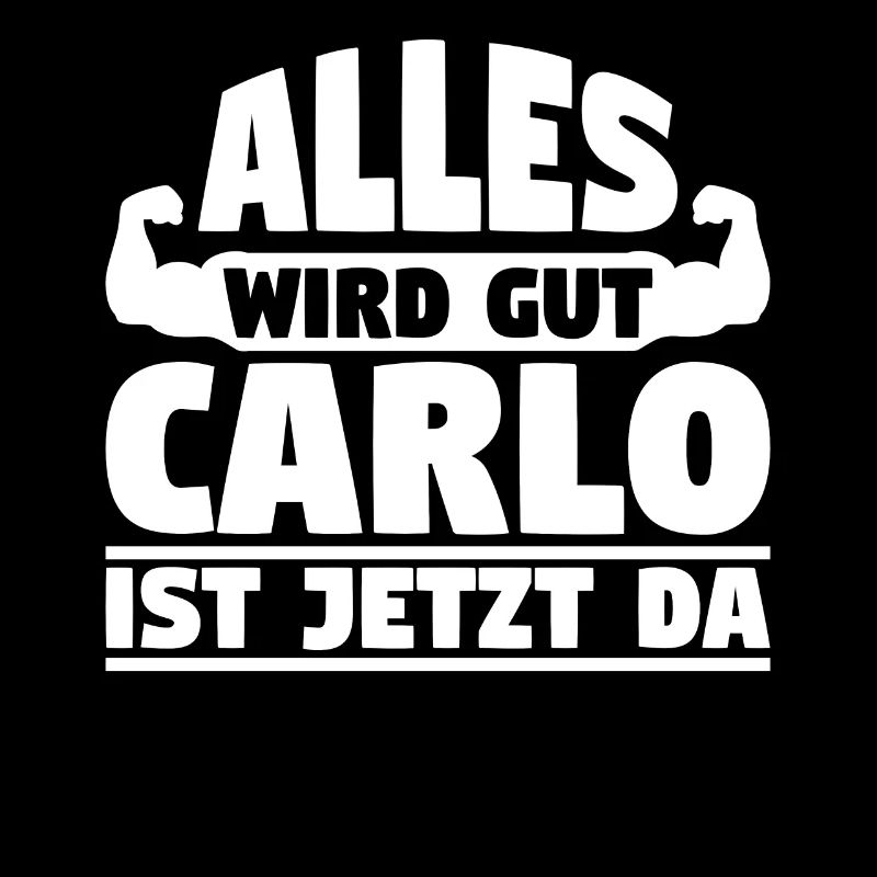 Alles wird gut Carlo ist jetzt da