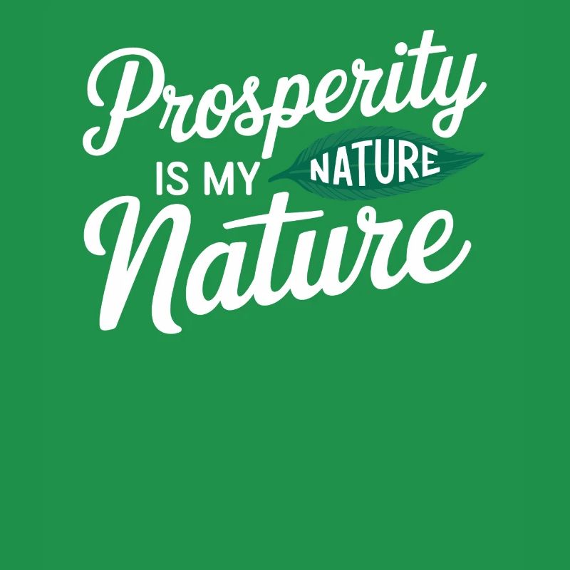 manifesting prosperity quote nature