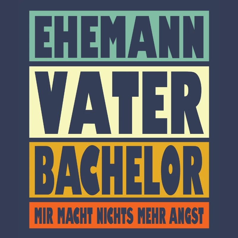 Bachelor Vater Ehemann Held