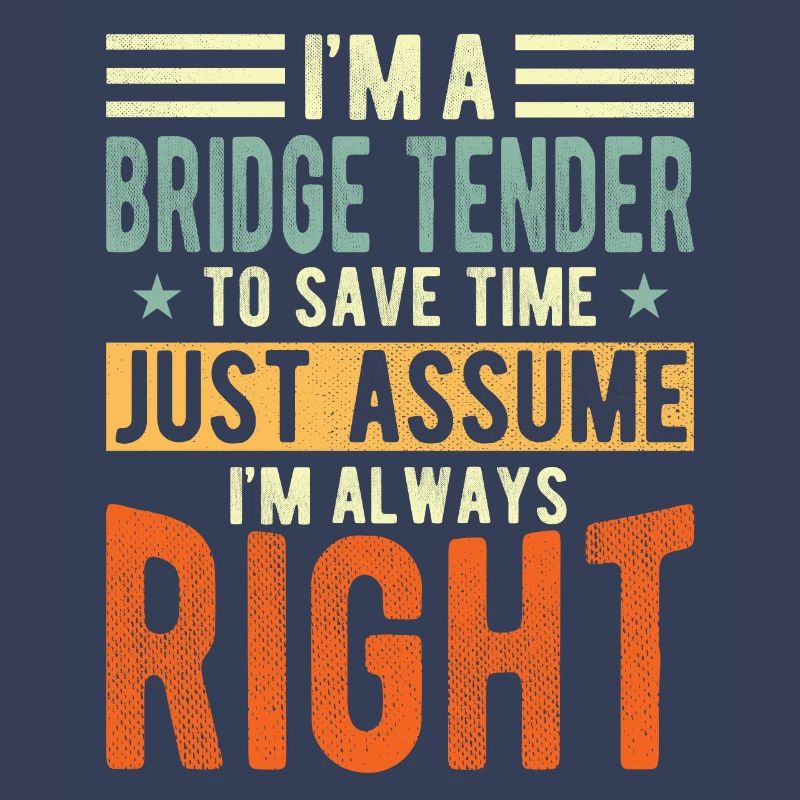 Bridge tender