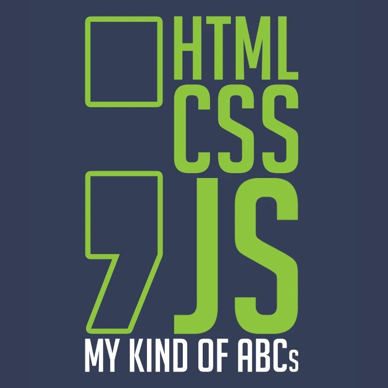 web developer gift html css js my kind of