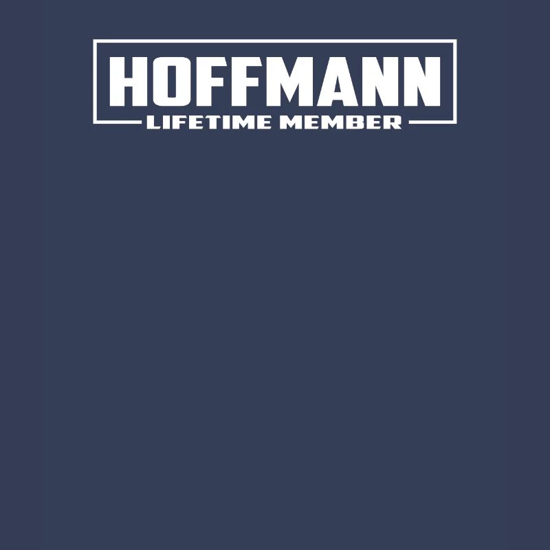 Hoffmann Lebenslanges Mitglied Nachname Geschenk