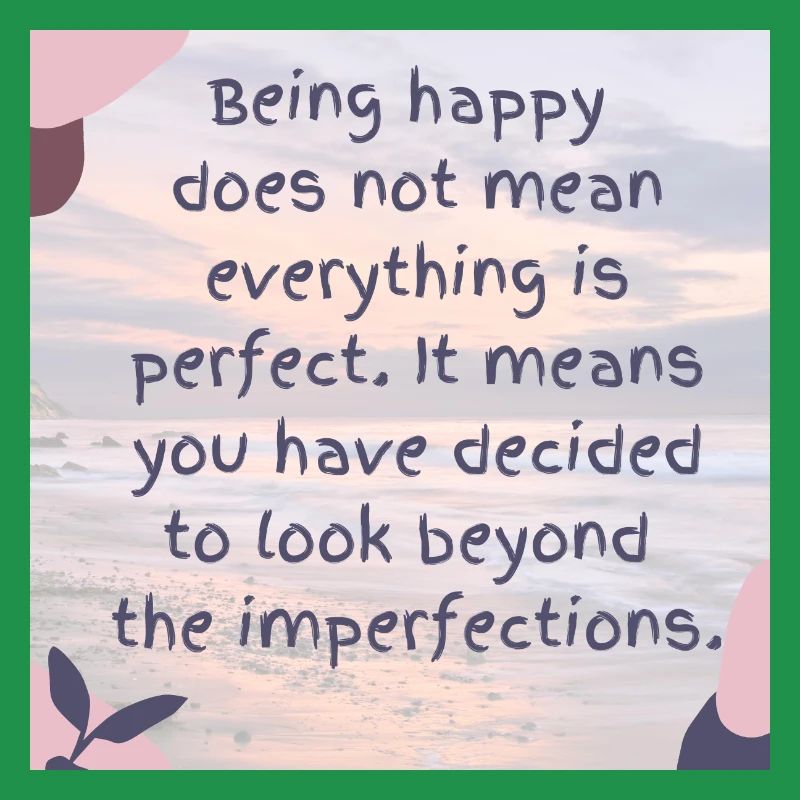 Embracing Imperfect Joy