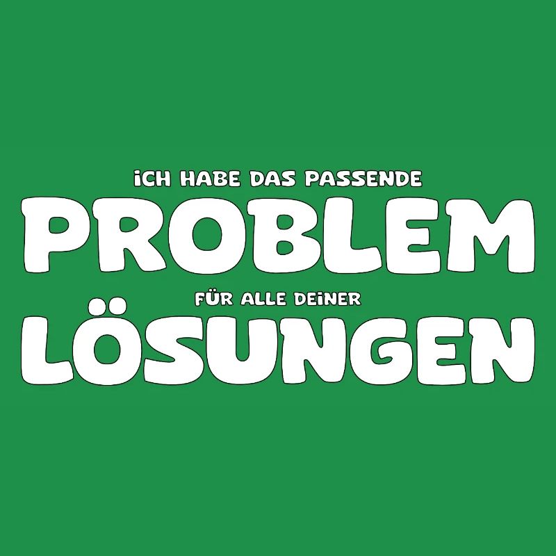 Funny Problem and Solution Saying