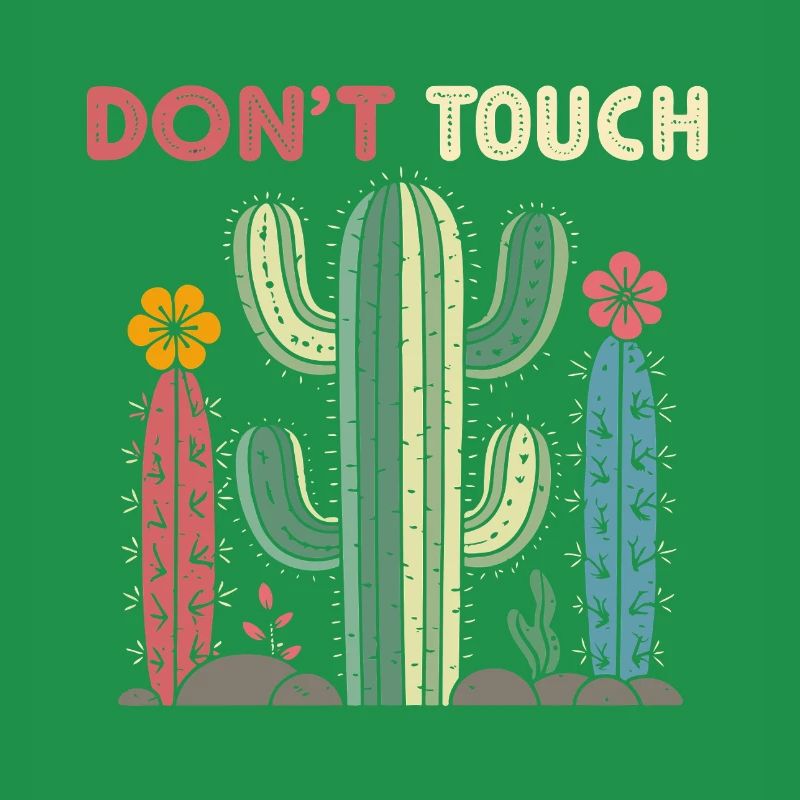 Cactus Do Not Touch