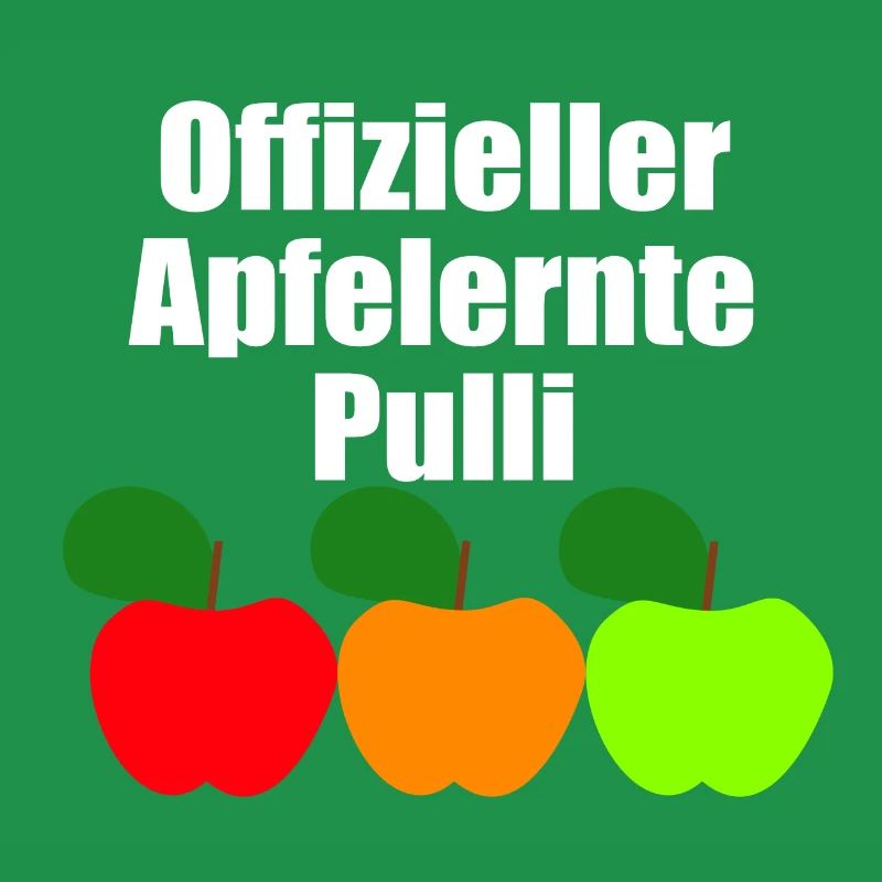 offizieller Apfelernte Pulli
