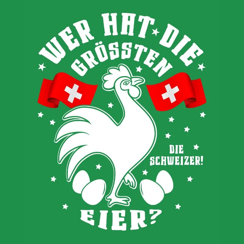 Für den Schweizer Bauer mit den grössten Eiern!