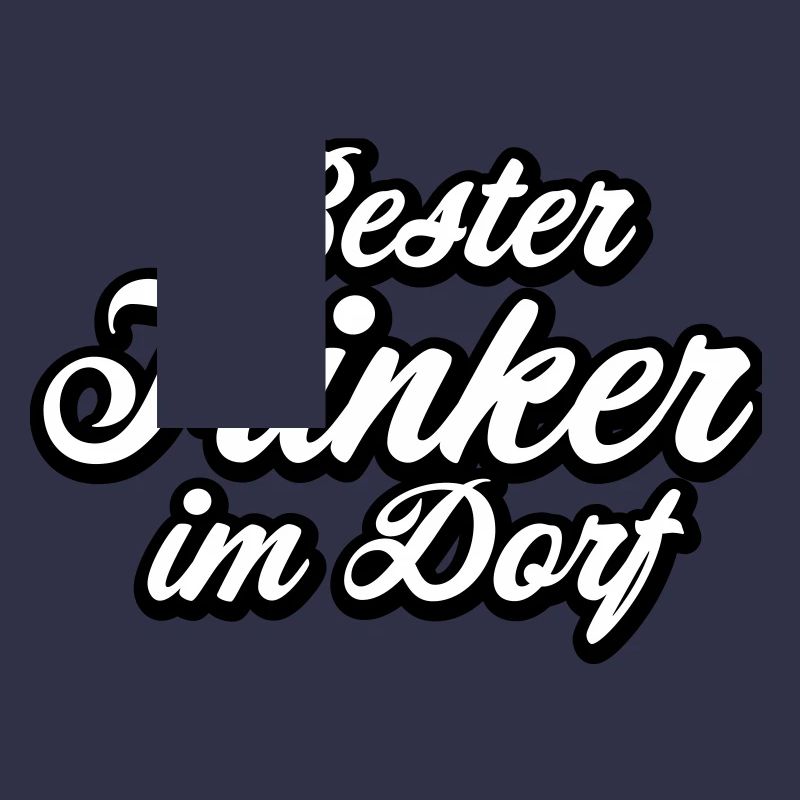 Bester Trinker im Dorf Spruch Geschenk