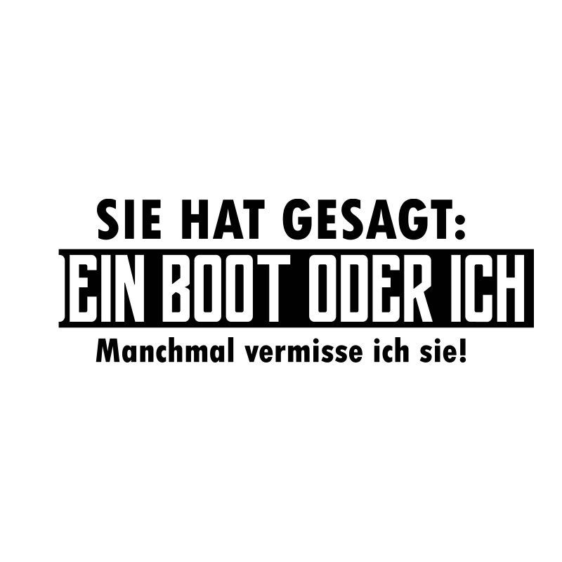dein boot oder ich