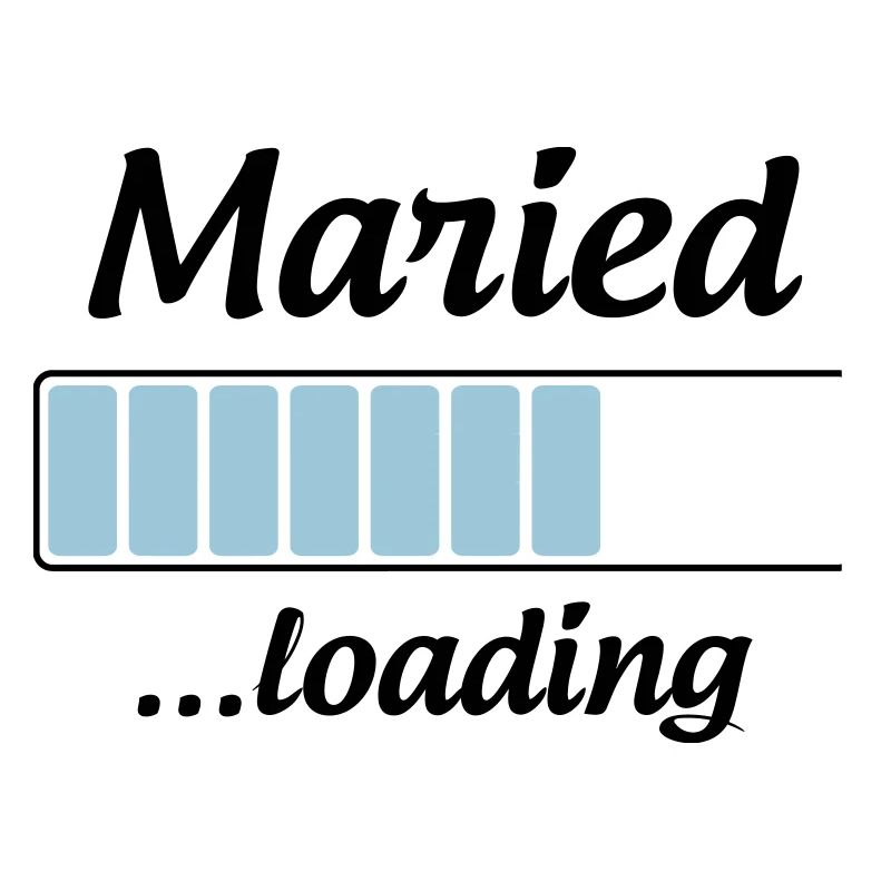 Maried ...loading - Wedding