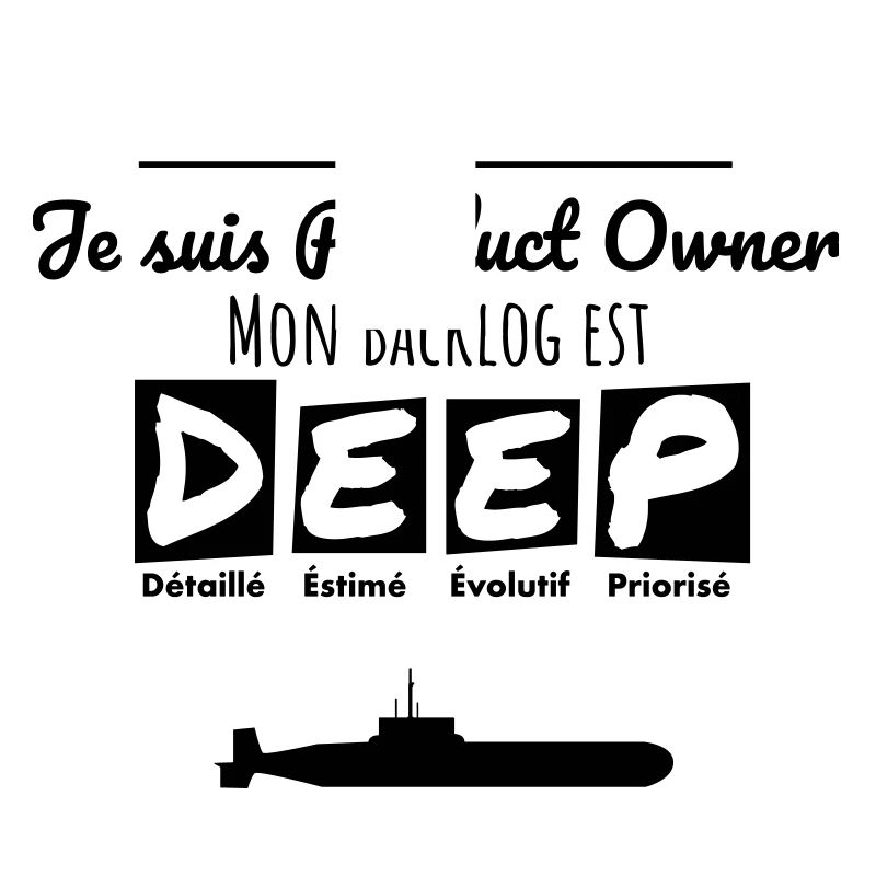 Mon Backlog est D.E.E.P.