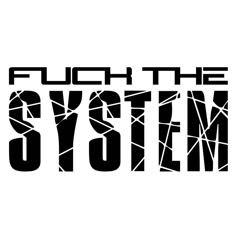 fuck the system text logo design saying anarchy p