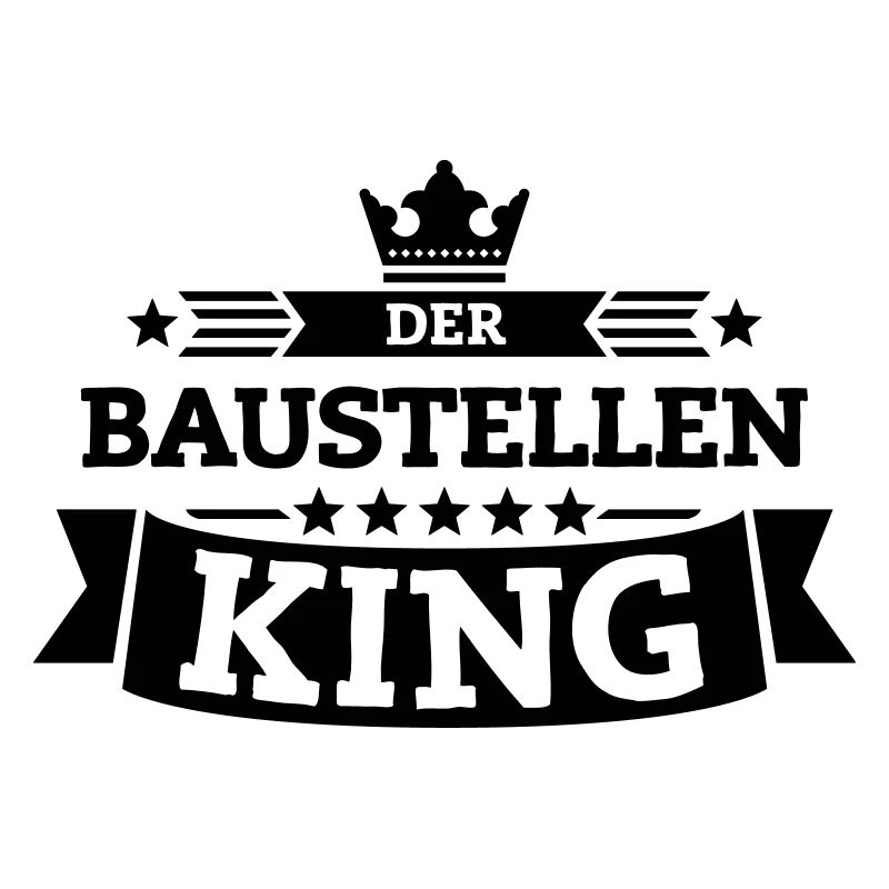 Der Baustellen-King
