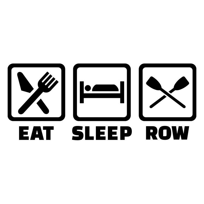 Eat Sleep row