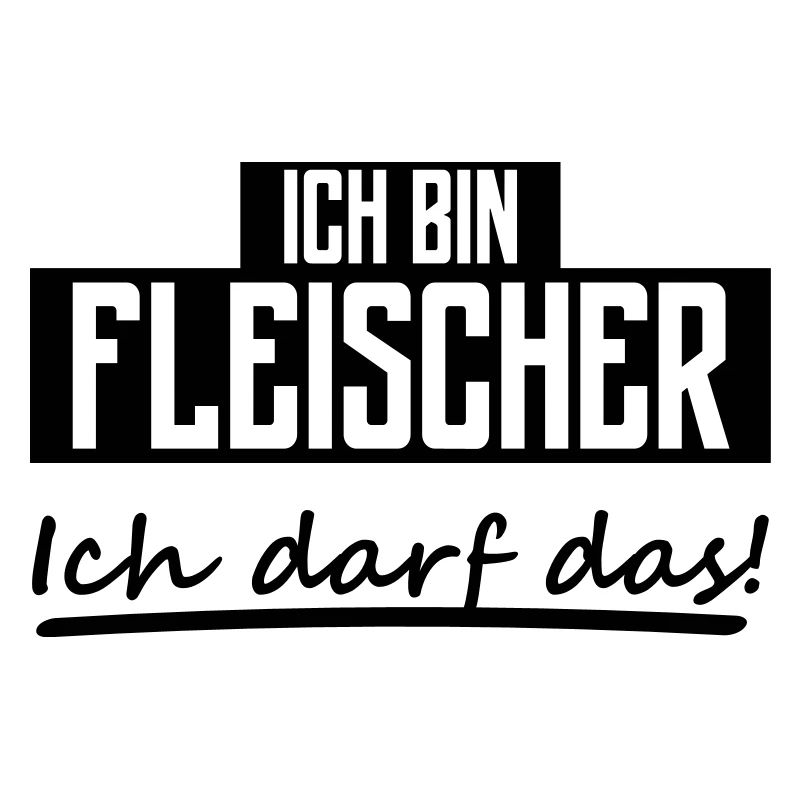 ich bin fleischer