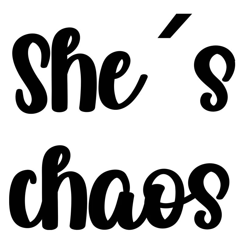 She s ́chaos