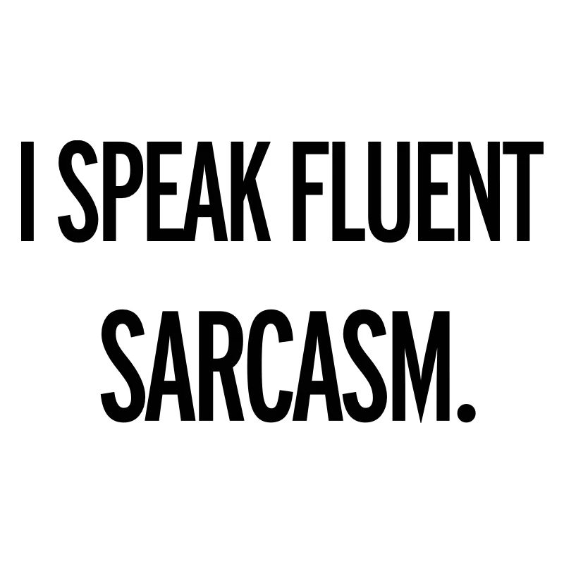 Sarcasm