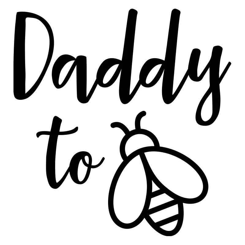 Daddy To Be(e)