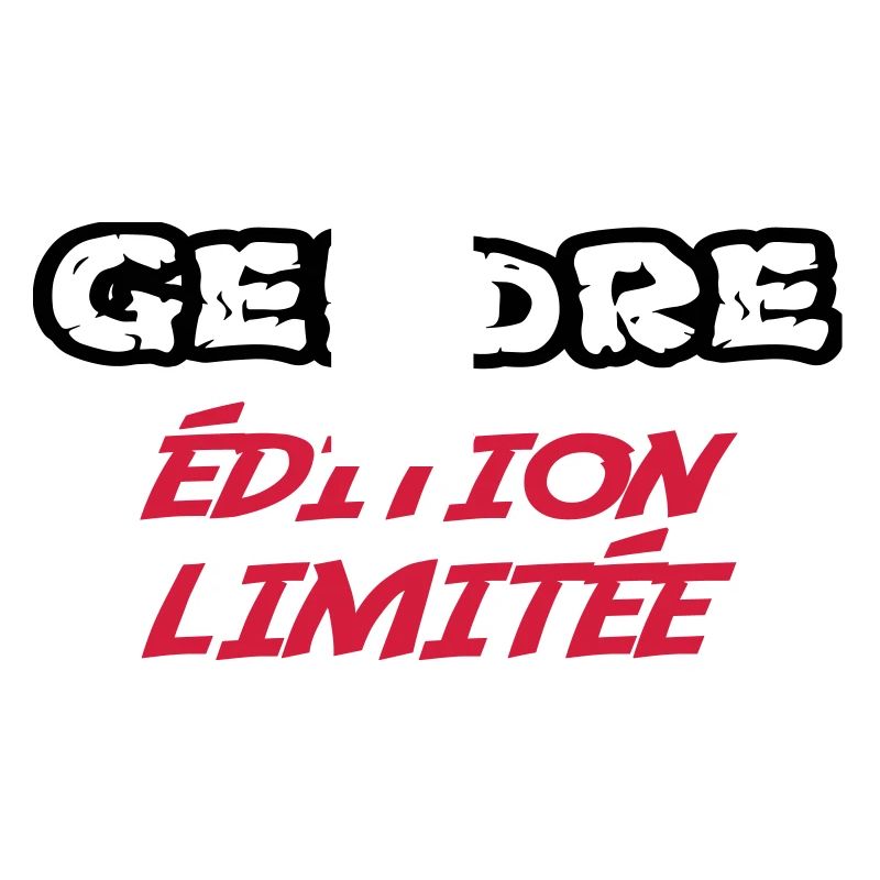 Limited edition GENDRE