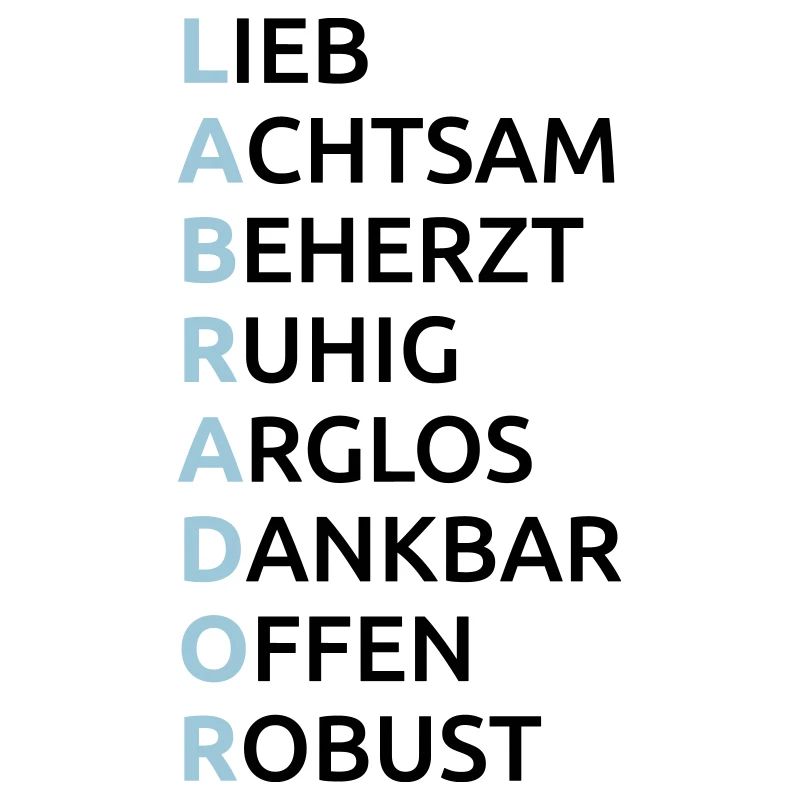 Labrador Eigenschaften Spruch