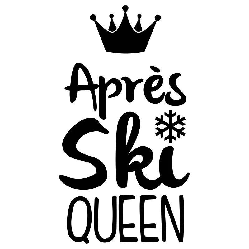 Après Ski Queen