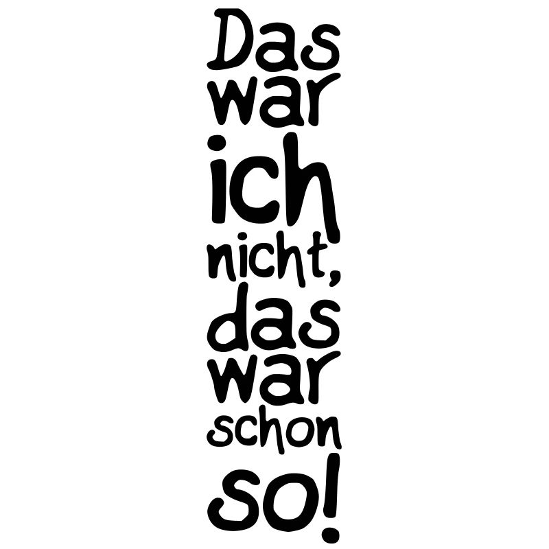 Das war ich nicht, das war schon so! Vertikal