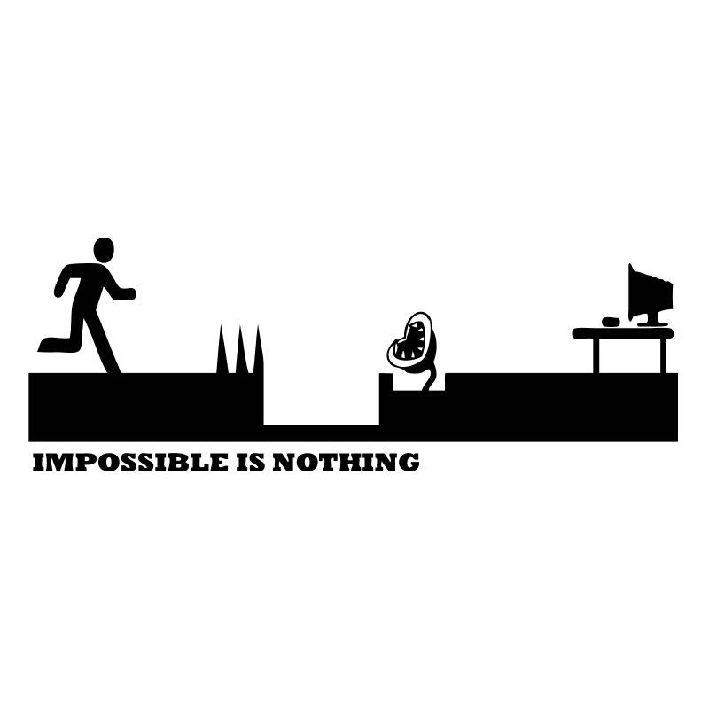 Impossible Is Nothing