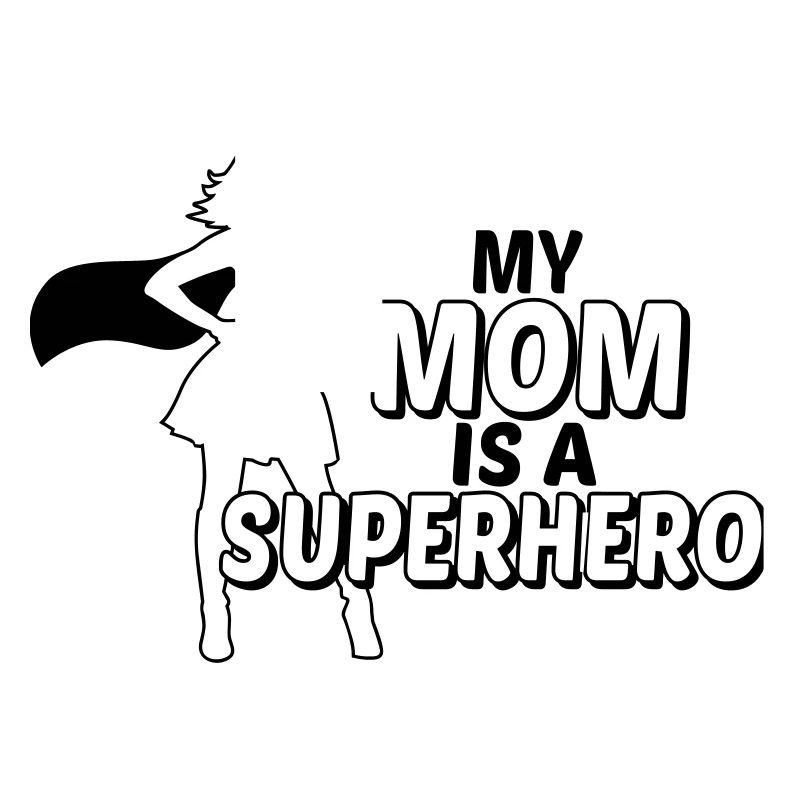 Ma mère est qu'une super-héros-ma maman est un