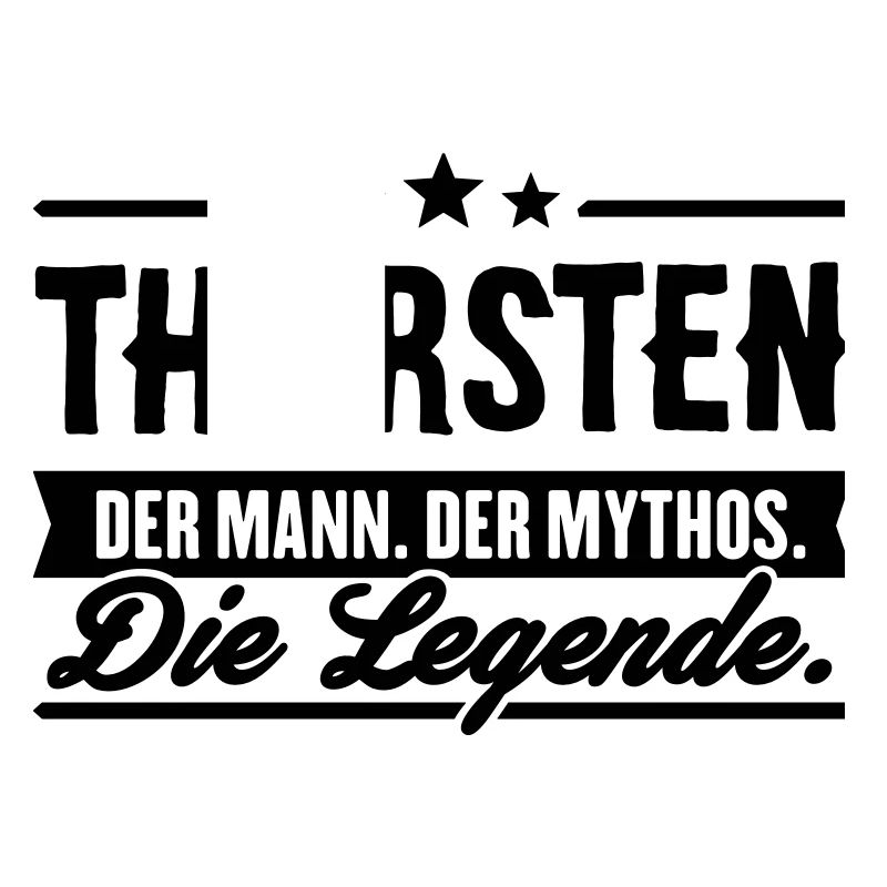 Man Myth Legend Thorsten