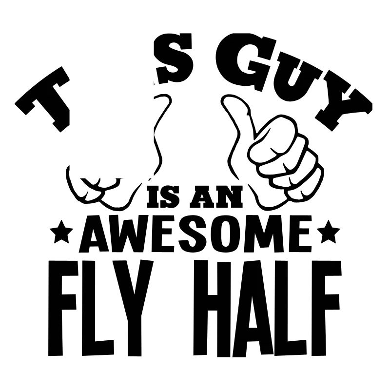 this guy is an awesome fly half