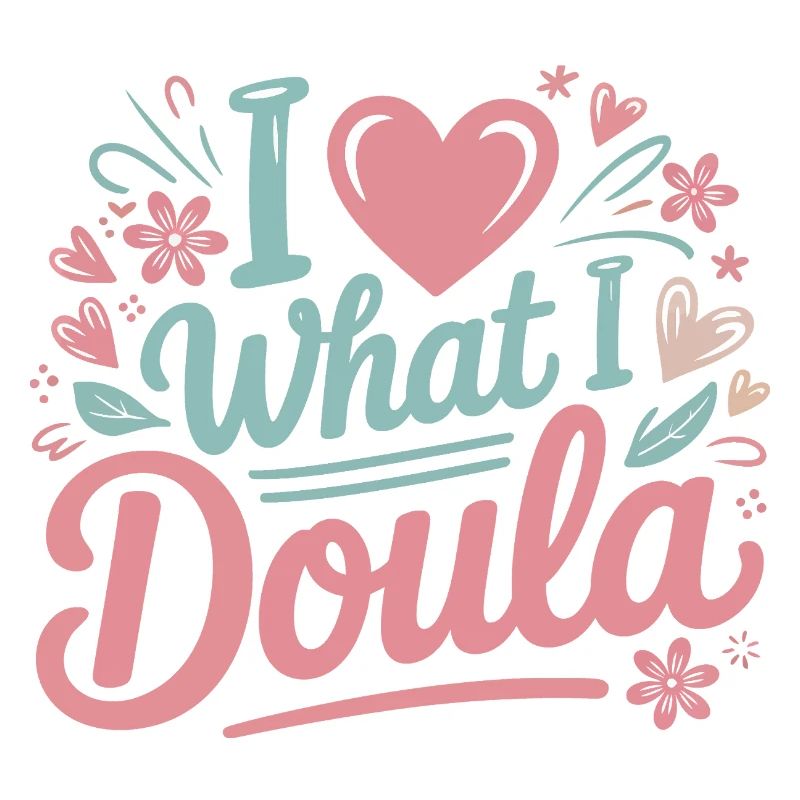 J’adore ce que je fais, doula