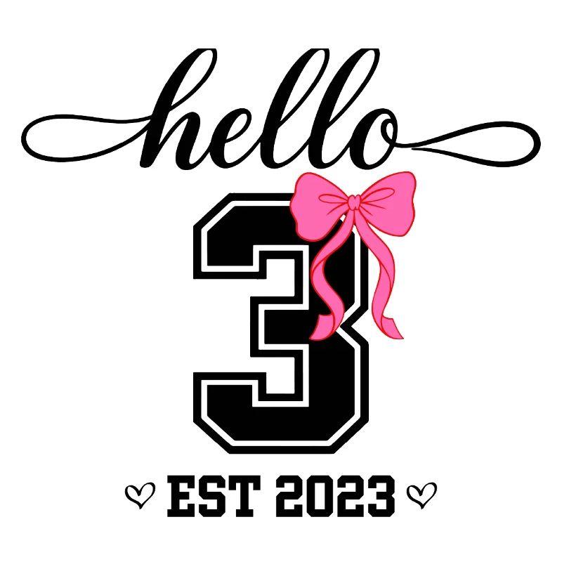 Hello 3 Est 2023 Mädchen Geburtstag Design