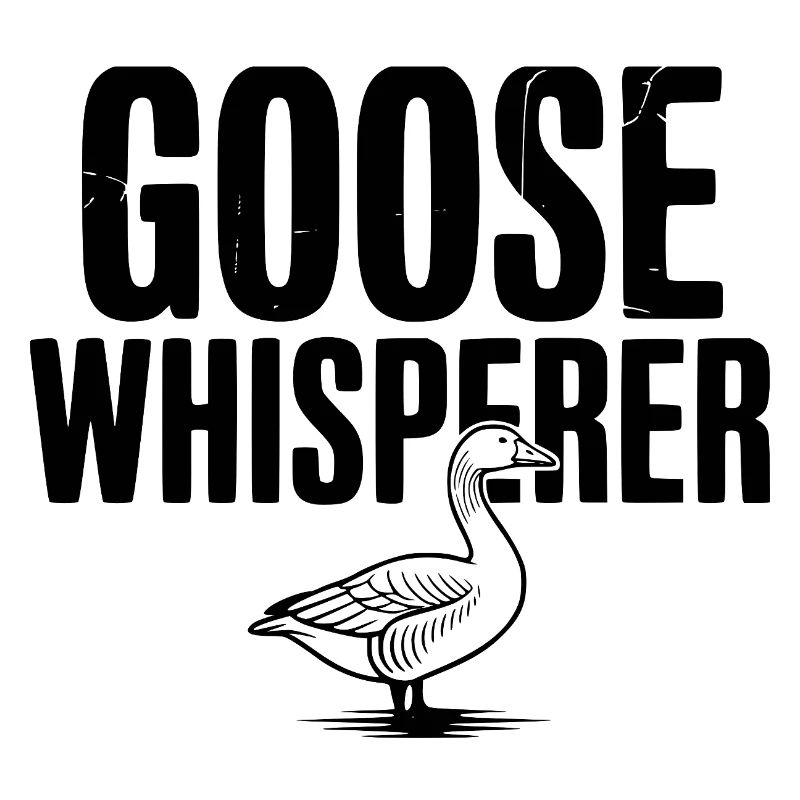Goose Whisperer