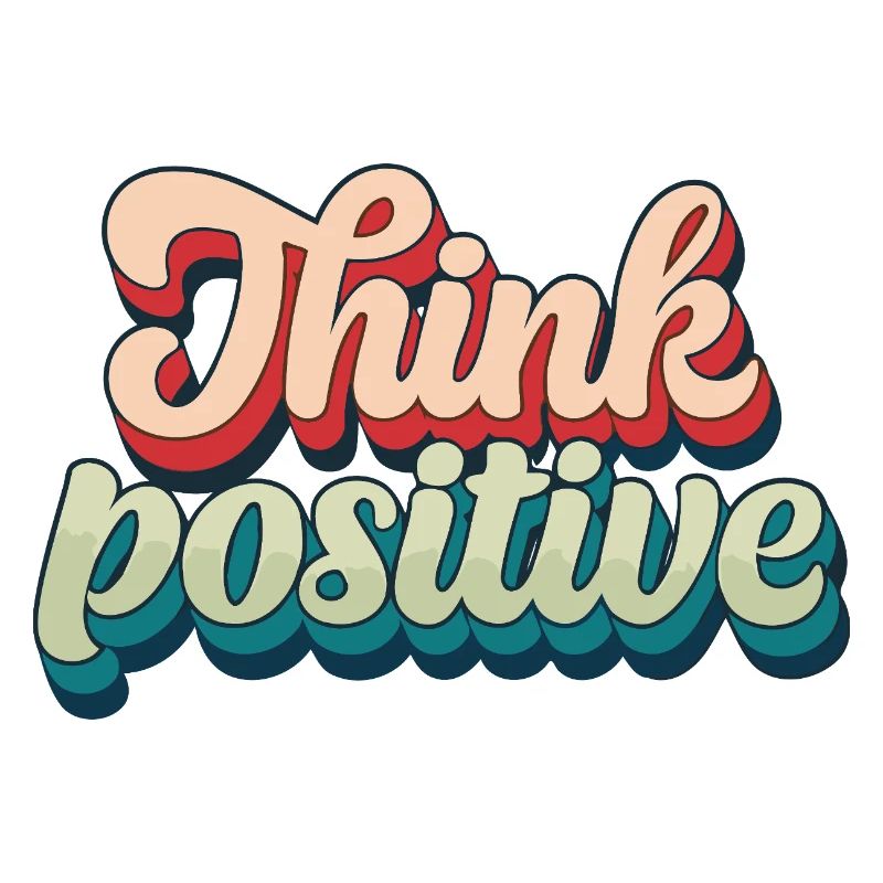 Think Positive Retro Script