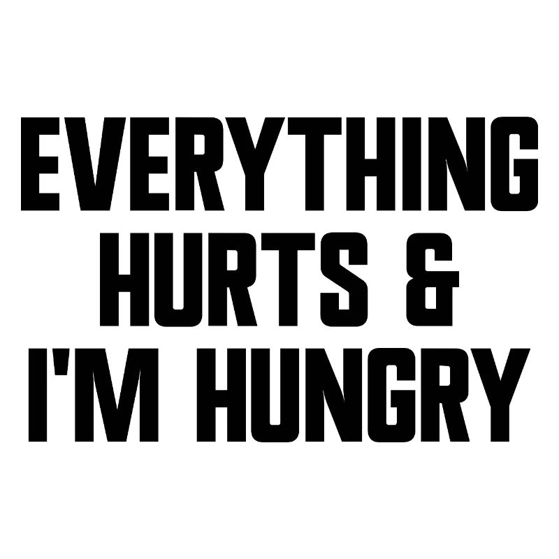 Everything hurts and I'm hungry. Fun Workou