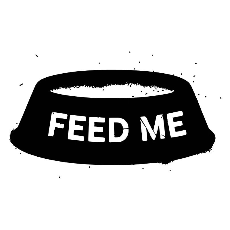 Hundenapf Feed Me Spruch