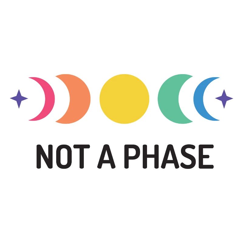 LGBT Pride Month - Not A Phase